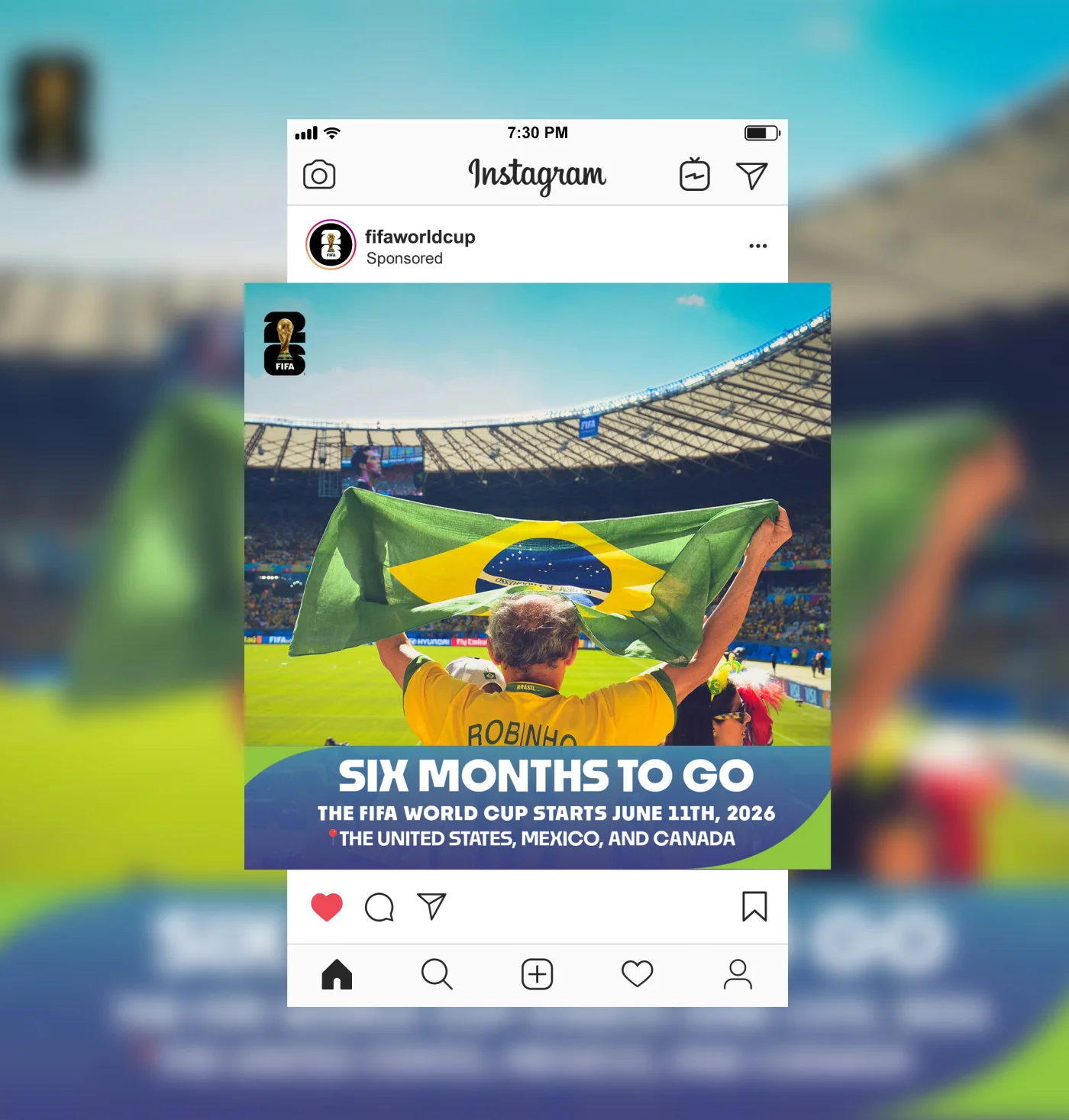 Instagram post: a fan waving a Brazil flag in a packed stadium, with a "Six Months to Go" countdown to the June 11, 2026 kickoff